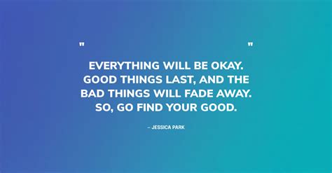 hoping for good news quotes|39 Best 'Everything Will Be OK' Quotes on Hope .